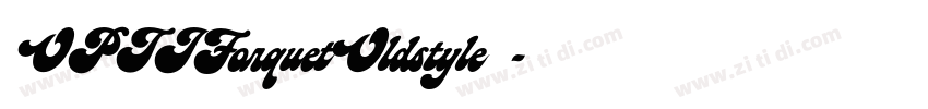 OPTIForquetOldstyle 字体转换